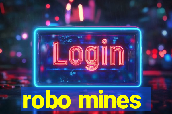 robo mines